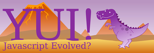 Yahoo UI - Javascript Evolved